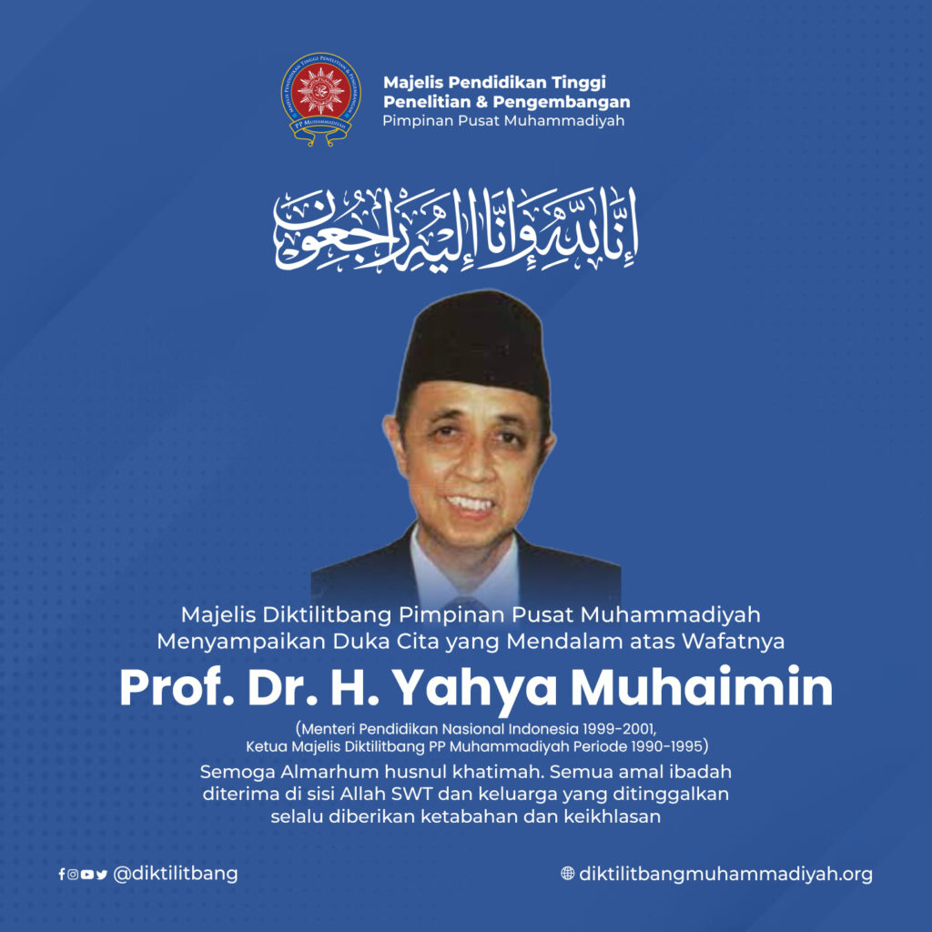 Ucapan Bela Sungkawa Atas Wafatnya Prof. Dr. H. Yahya Muhaiman