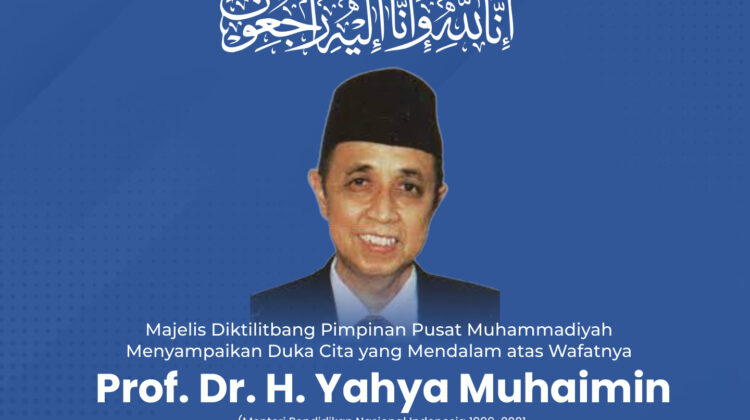 Ucapan Bela Sungkawa Atas Wafatnya Prof. Dr. H. Yahya Muhaiman