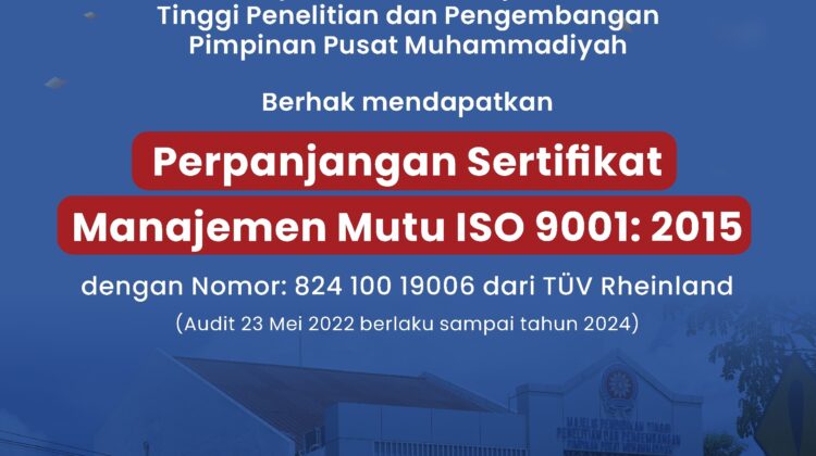 Kantor Majelis Diktilitbang PPM Peroleh Perpanjangan ISO 9001:2015
